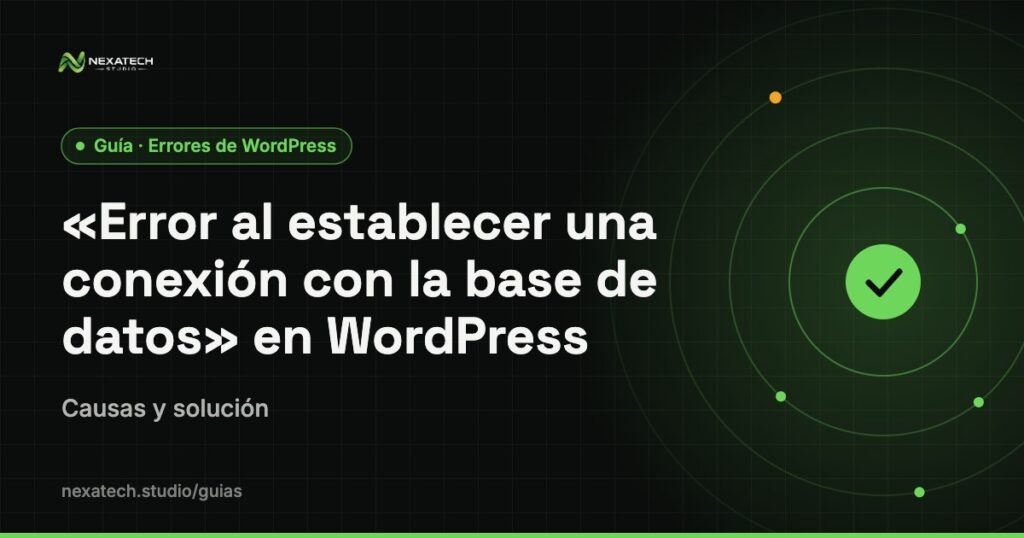 Error al establecer una conexión con la base de datos: Error al establecer una conexión con la base de datos en WordPress: causas y solución