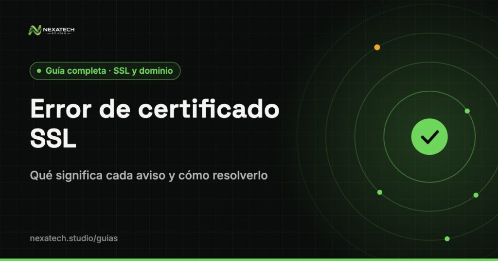 Error de certificado ssl: Error de certificado SSL: qué significa cada aviso y cómo resolverlo